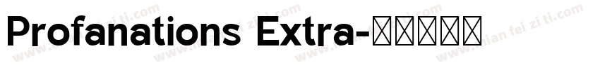 Profanations Extra字体转换